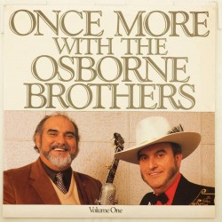 Пластинка Osborne Brothers Once more with the Osborne Brothers. Volume One